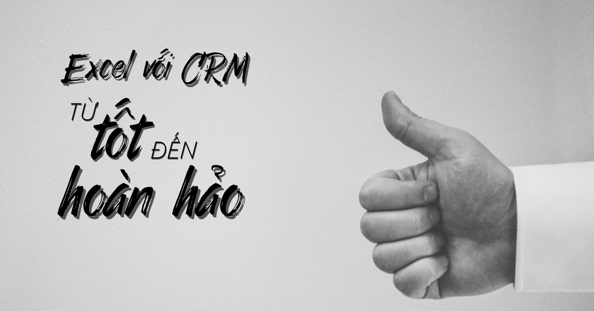 Excel-voi-crm-tu-tot-den-hoan-hao