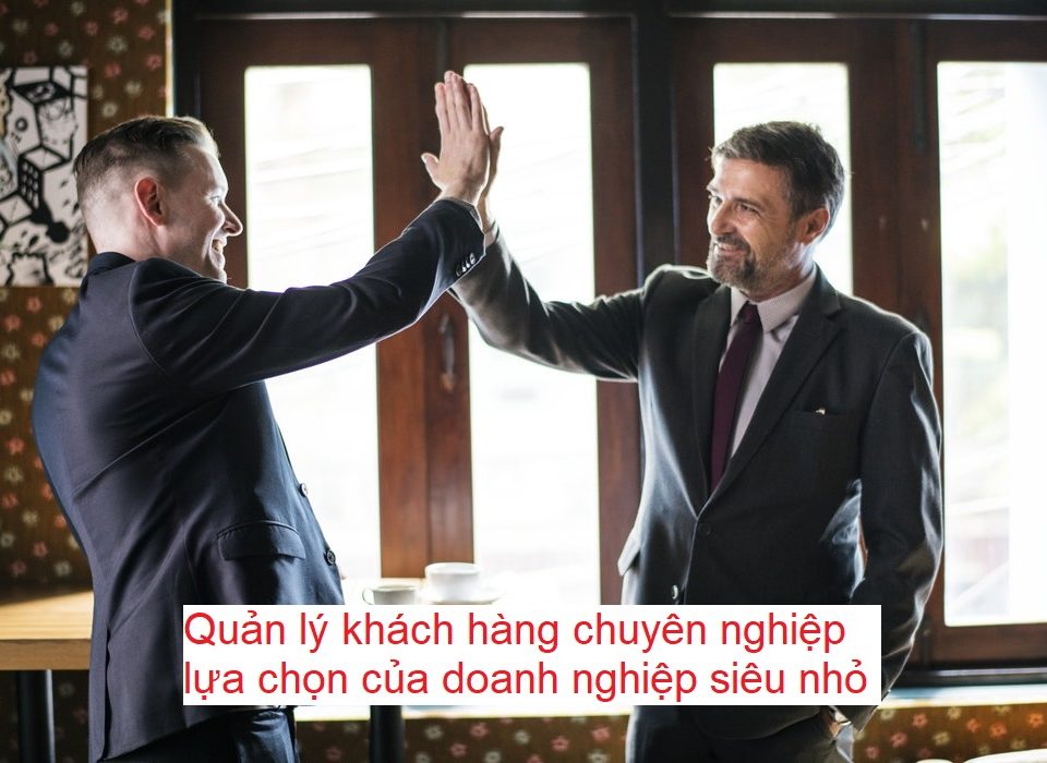 QUẢN LÝ KHÁCH HÀNG CHUYÊN NGHIỆP