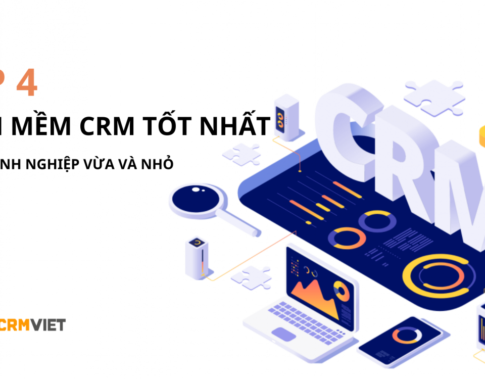 phần mềm CRM tốt nhất